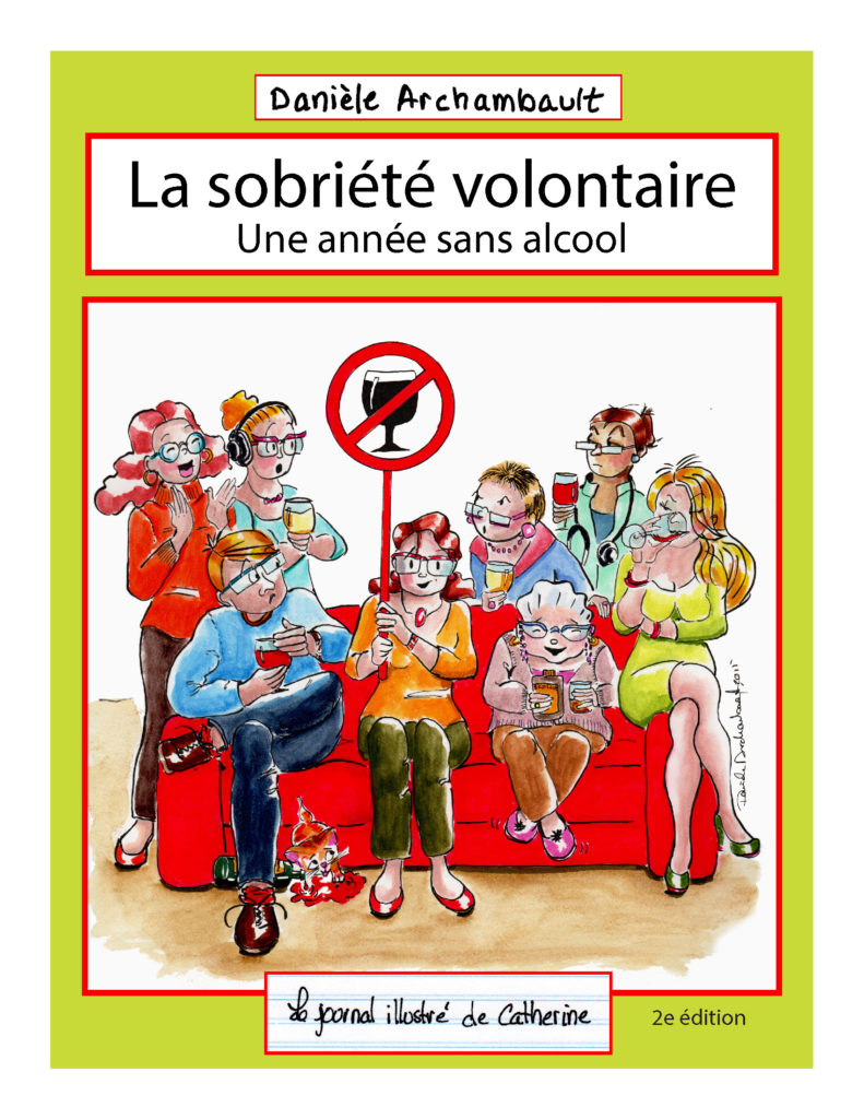 La sobriété volontaire. Danièle Archambault (2ème édition)